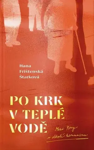 Česká beletria Po krk v teplé vodě - Hana Frištenská Štarková