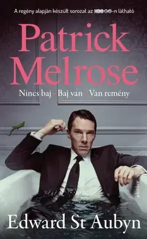 Svetová beletria Patrick Melrose 1-3. - Edward St Aubyn
