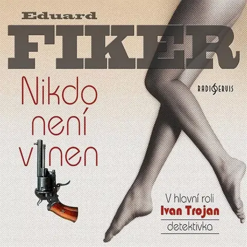 Detektívky, trilery, horory Radioservis Nikdo není vinen