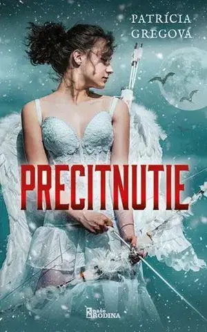 Slovenská beletria Precitnutie - Patrícia Gregová
