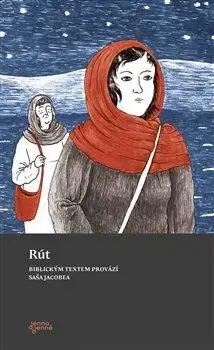 Kresťanstvo Rút - Saša Jacobea