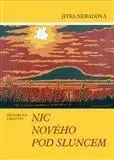 Slovenské a české dejiny Nic nového pod sluncem - Jitka Neradová