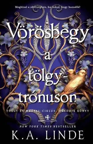 Sci-fi a fantasy Vörösbegy a tölgytrónuson - Éldekorált - K. A. Linde