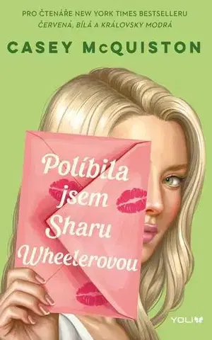 Young adults Políbila jsem Sharu Wheelerovou - Casey Mcquiston
