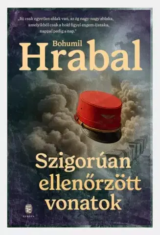Svetová beletria Szigorúan ellenőrzött vonatok - Bohumil Hrabal