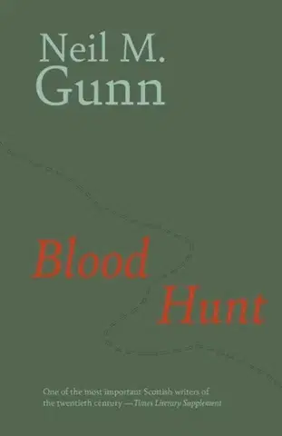 Beletria Blood Hunt - Neil Gunn