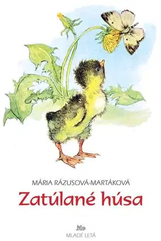 Leporelá, krabičky, puzzle knihy Zatúlané húsa, 11. vydanie - Mária Rázusová-Martáková,Ladislav Nesselman