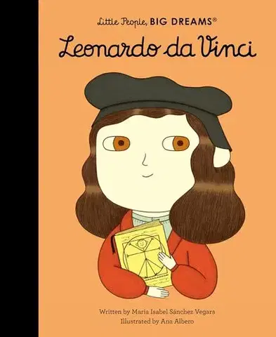 Pre deti a mládež - ostatné Leonardo da Vinci - Maria Isabel Sanchez Vegara,Ana Albero