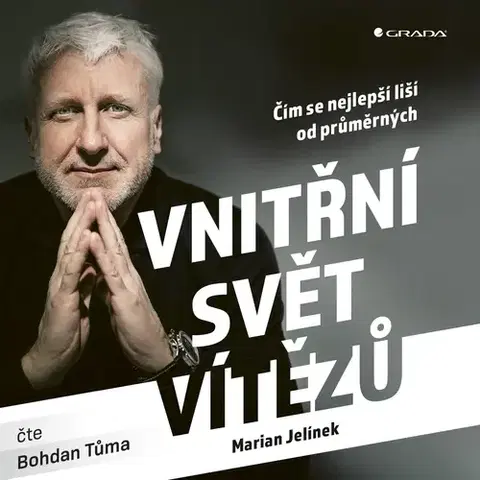 Rozvoj osobnosti Grada Vnitřní svět vítězů