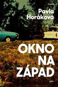 Česká beletria Okno na západ - Pavla Horáková