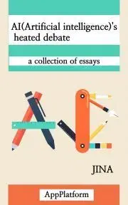 Svetová beletria AI(Artificial intelligence)'s heated debate - Jina