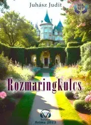 Svetová beletria Rozmaringkulcs - G. Juhász Judit