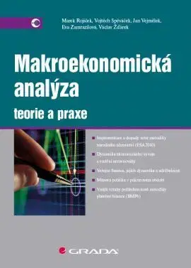 Ekonómia, Ekonomika Makroekonomická analýza - teorie a praxe - Kolektív autorov