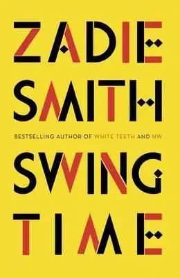 Cudzojazyčná literatúra Swing Time - Zadie Smith