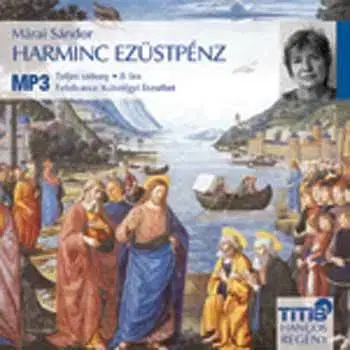 Svetová beletria Titis Harminc ezüstpénz - Hangoskönyv (MP3)