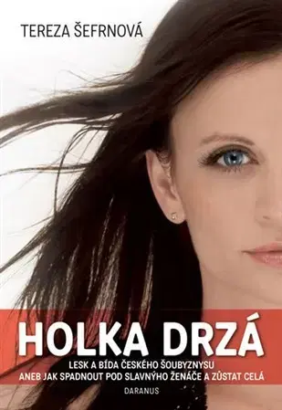 Young adults Holka Drzá - Tereza Šefrnová