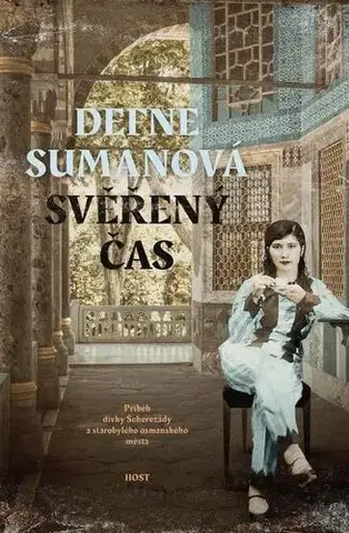 Pre deti a mládež - ostatné Svěřený čas - Defne Sumanová