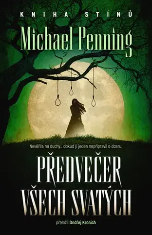 Detektívky, trilery, horory Předvečer Všech svatých - Michael Penning