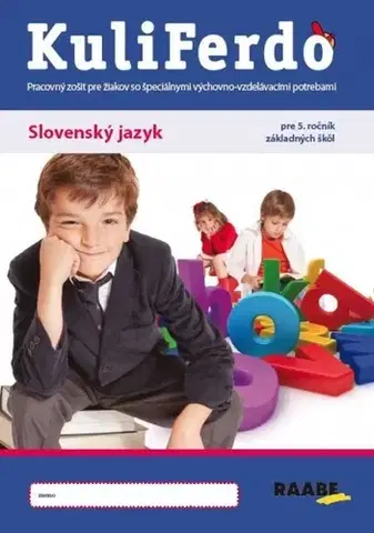 Slovenský jazyk Kuliferdo - Slovenský jazyk pre 5.ročník ZŠ - Magdaléna Labudová,Eva Jalakšová