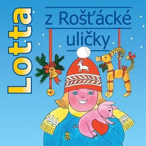 Pre deti a mládež Albatros Lotta z Rošťácké uličky