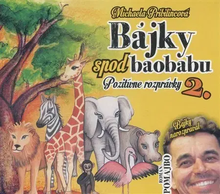 Audioknihy Go4growth, s.r.o. Bájky spod Baobabu - Pozitívne rozprávky 2. - CD
