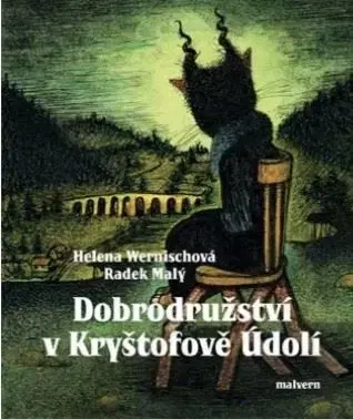 Dobrodružstvo, napätie, western Dobrodružství v Kryštofově Údolí - Radek Malý,Helena Wernischová