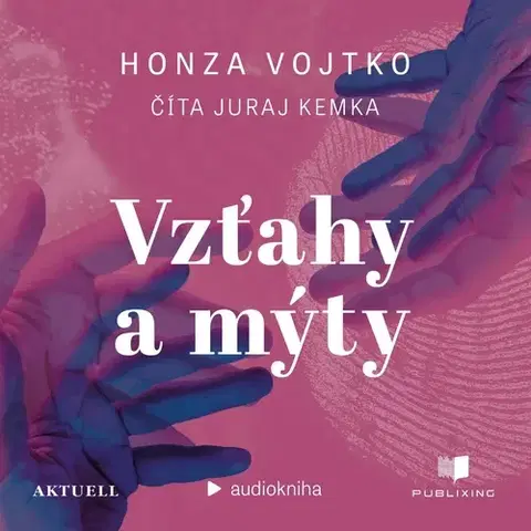 Psychológia, etika Publixing a Aktuell Vzťahy a mýty