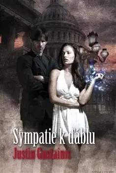 Sci-fi a fantasy Sympatie k ďáblu - Justin Gustainis,Pavlína Šustková