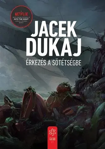 Sci-fi a fantasy Érkezés a sötétségbe - Jacek Dukaj,Zsuzsa Mihályi