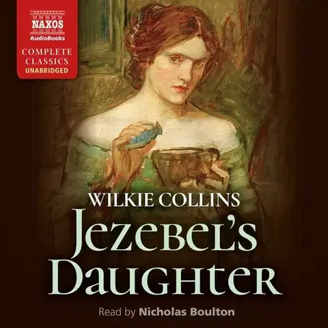 Svetová beletria Naxos Audiobooks Jezebel’s Daughter (EN)