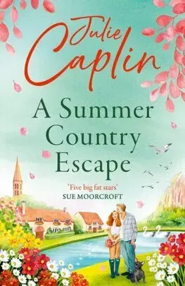 Romantická beletria A Summer Country Escape - Julie Caplinová
