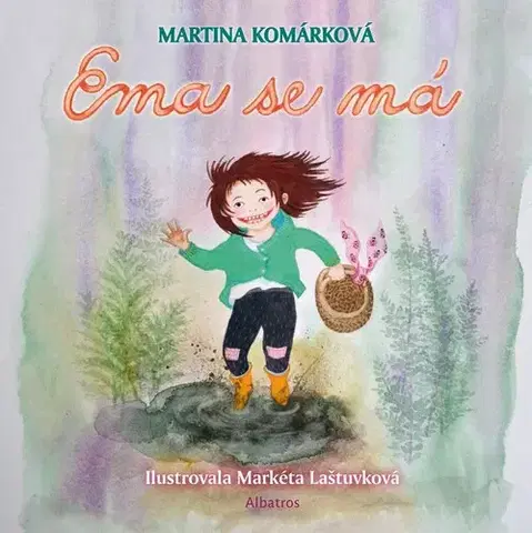 Pre deti a mládež - ostatné Ema se má - Martina Komárková