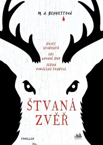 Detektívky, trilery, horory Štvaná zvěř - M.A. Bennett