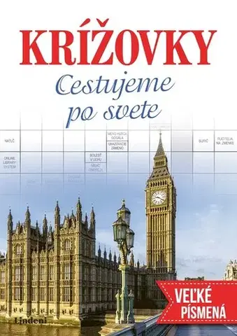 Krížovky, hádanky, hlavolamy Krížovky Cestujeme po svete - Veľké písmená