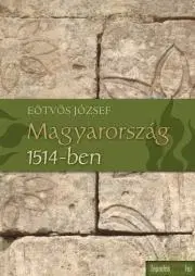 Svetová beletria Magyarország 1514-ben - József Eötvös