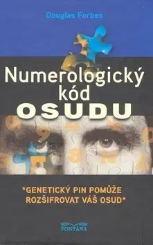 Astrológia, horoskopy, snáre Numerologický kód osudu - Forbes Douglas