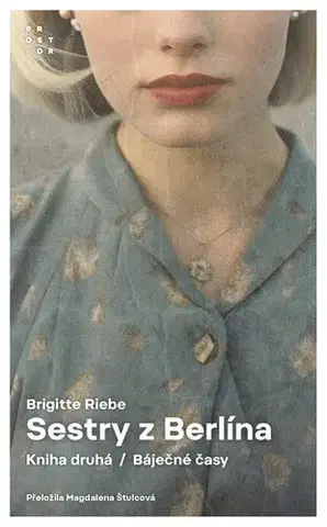 Romantická beletria Sestry z Berlína 2 - Brigitte Riebe