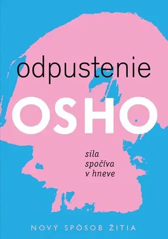 Duchovný rozvoj Odpustenie - OSHO