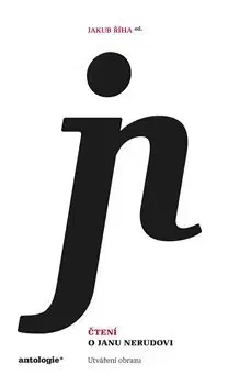 Literárna veda, jazykoveda Čtení o Janu Nerudovi - Jakub Říha
