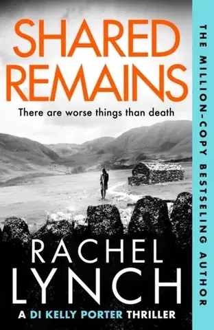 Detektívky, trilery, horory Shared Remains - Rachel Lynch