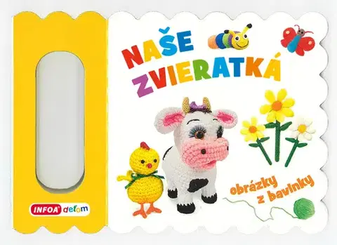 Leporelá, krabičky, puzzle knihy Obrázky z bavlnky: Naše zvieratká - Kolektív autorov