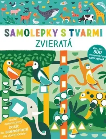 Nalepovačky, vystrihovačky, skladačky Zvieratá - Samolepky s tvarmi