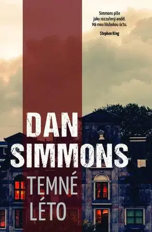 Detektívky, trilery, horory Temné léto - Dan Simmons