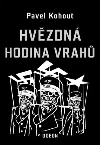 Detektívky, trilery, horory Hvězdná hodina vrahů - Pavel Kohout