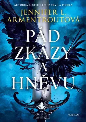 Young adults Pád zkázy a hněvu - Jennifer L. Armentrout