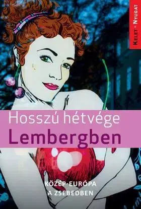 Cestopisy Hosszú hétvége Lembergben - Zoltán Farkas