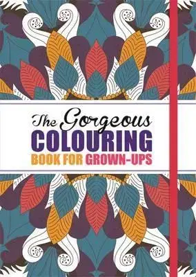 Maľovanky pre dospelých The Gorgeous Colouring Book for Grown Ups