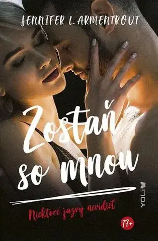 Romantická beletria Zostaň so mnou - Jennifer L. Armentrout